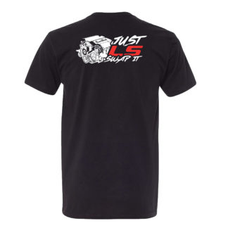 Just LS Swap It "T-Shirt"